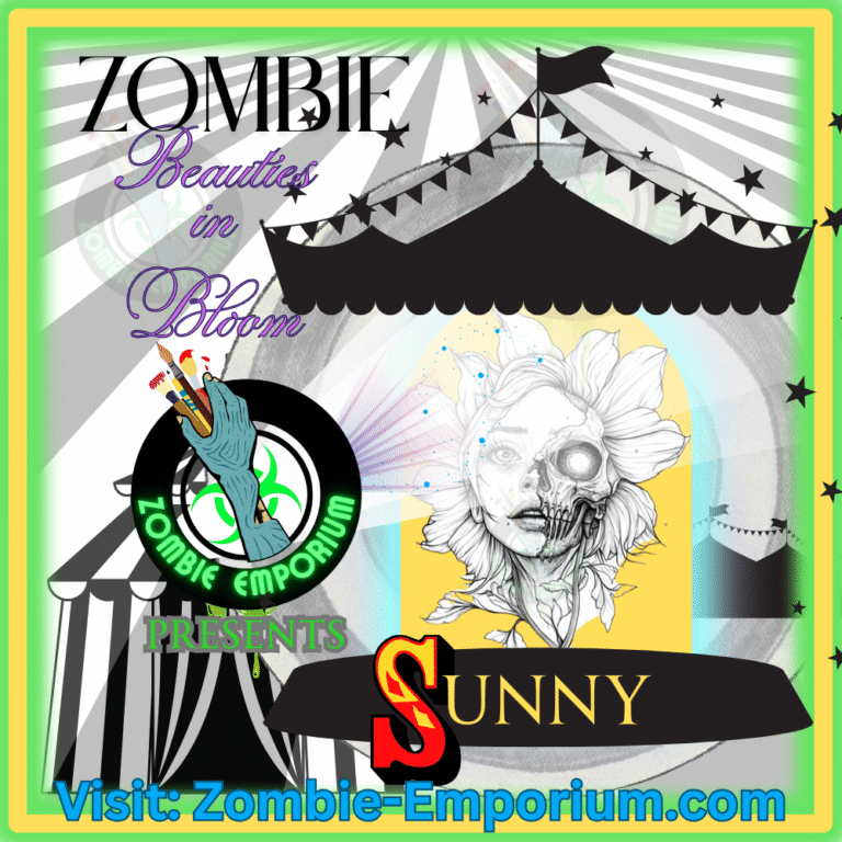 Zombie Emporium Presents: Sunny