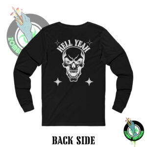 HELL YEAH Skull Monochrome Long Sleeve Shirt – Customizable Gothic Streetwear Top (Front & Back Print)