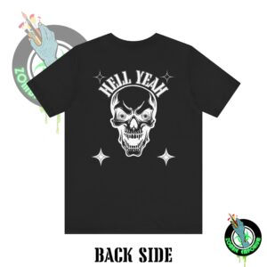 HELL YEAH Skull Monochrome Shirt – Bold Gothic Streetwear Graphic Tee (Front & Back Print)