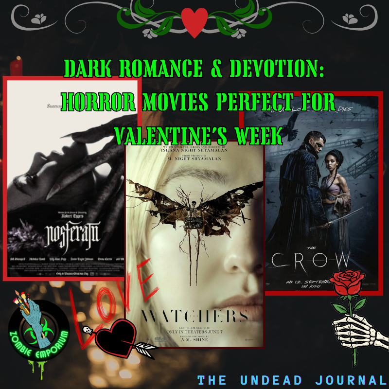 Featured image for Zombie Emporium blog The Undead Journal post Dark Romance and Devotion showing horror movie posters and gothic Valentine theme