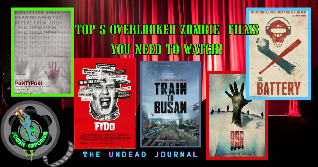 Overlooked Zombie Films